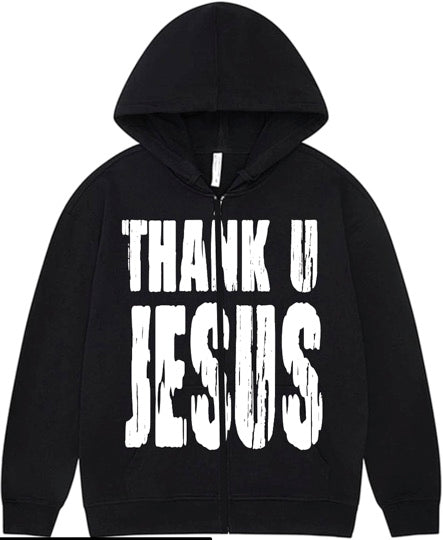 "Thank U Jesus" Zip Up Hoodie
